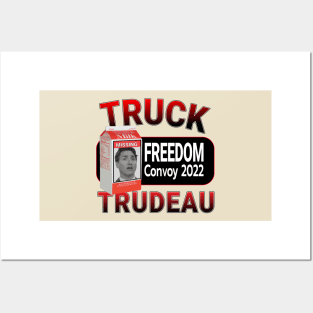 TRUCK TRUDEAU MUST GO - SAVE CANADA FREEDOM CONVOY 2022 TRUCKERS RED LETTERS Posters and Art